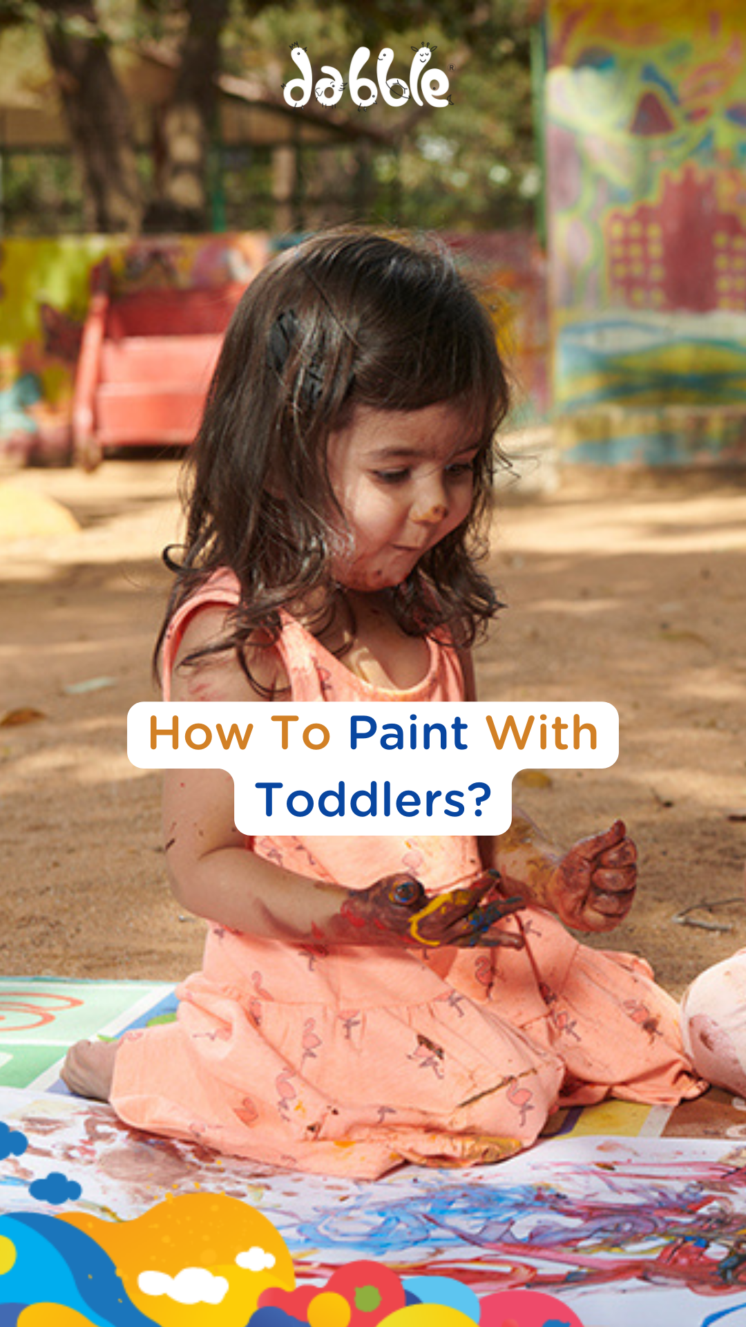 How do I paint with my toddler?