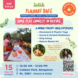 Bangalore  Playart Date –  Mindfulness, Music & Movement